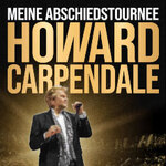 GastroPlus Gold - Howard Carpendale - Meine Abschiedstournee