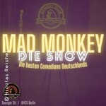 Mad Monkey - Die Show Special