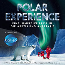 POLAR EXPERIENCE - Die immersive Ausstellung 10.06.2026 OBEX | Oberhausen Expo