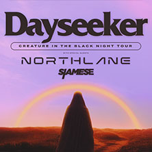 Dayseeker - Creature In The Black Night Tour 16.12.2026 TonHalle - Eventfabrik