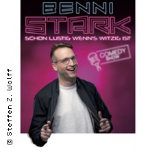 Benni Stark - Schon lustig wenn's witzig ist! 10.12.2026 Savoy Theater