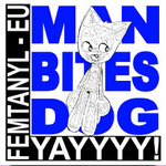 femtanyl - Man Bites Dog Tour