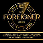 Foreigner - 50th Anniversary Tour | Tollwood 2026