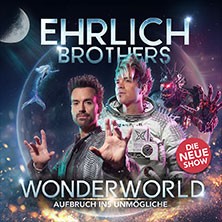 Ehrlich Brothers - Wonderworld - Aufbruch ins Unmögliche 28.02.2027 PSD BANK DOME