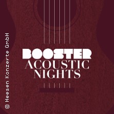 Booster Acoustic Nights - Das Neue Konzert-Highlight Der Stadt 2026 17.04.2026 Theater im Gründungshaus