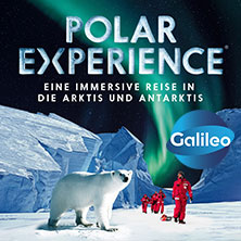 POLAR EXPERIENCE - Die immersive Ausstellung 26.07.2026 OBEX | Oberhausen Expo