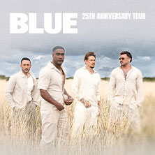 Blue - 25th Anniversary Tour 08.11.2026 Mitsubishi Electric HALLE