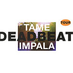 Premium Ticket Loge - Tame Impala 2026