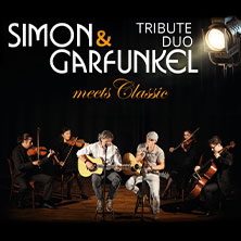 Simon & Garfunkel Tribute meets Classic - Duo Graceland mit Streichquartett 08.05.2026 Stadthalle Hilden