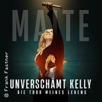 Maite Kelly - Unverschämt Kelly - Die Tour meines Lebens